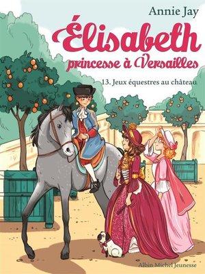 cover image of Jeux équestres au château--Nº 13